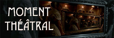Moment Th&eacute;&acirc;tral, a graduate film written and directed by Daniel Levin
